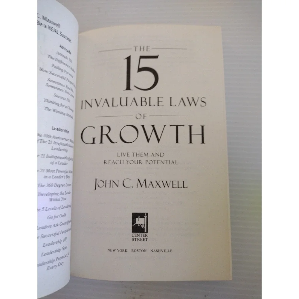 15 Invaluable Laws of Growth  Live Them and Reach Your Potential by John Maxwell